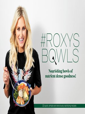 cover image of #RoxysBowls